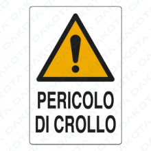 Pericolo di Crollo 40 x 60